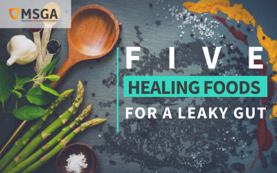 Five Healing Foods for a Leaky Gut