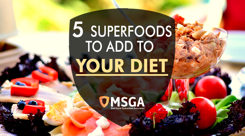 5 Superfoods To Add To Your Diet