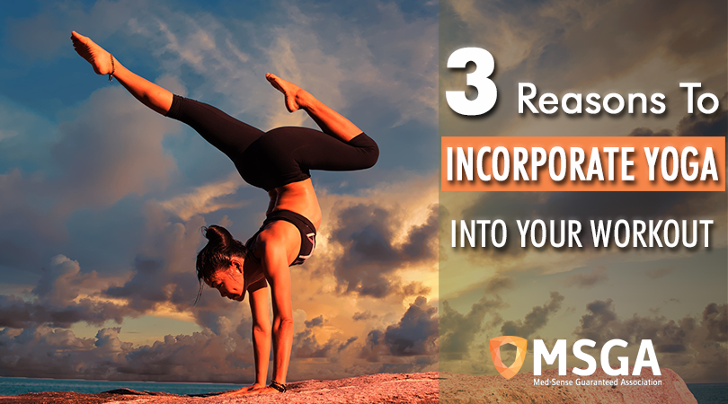 3 Reasons to Incorporate Yoga Into Your Workout