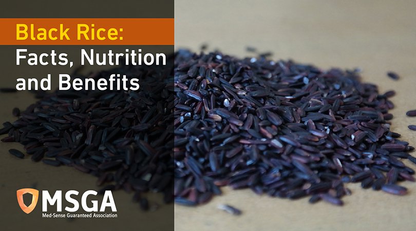 Black Rice: Facts, Nutrition, and Benefits