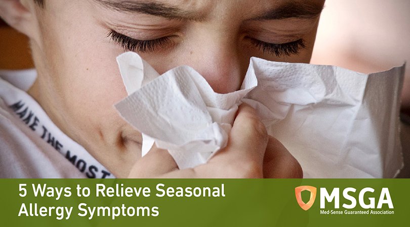 5 Ways to Relieve Seasonal Allergy Symptoms