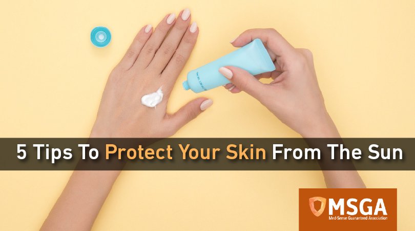5 Tips to Protect Your Skin From The Sun