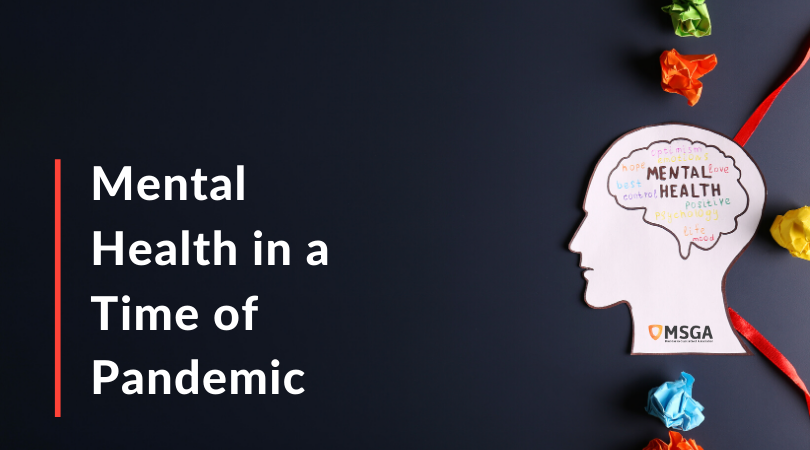 Mental Health in a Time of Pandemic