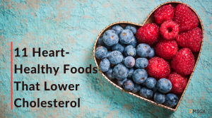 11 Heart-Healthy Foods That Lower Cholesterol