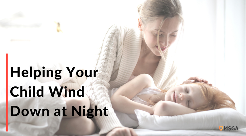 Helping Your Child Wind Down at Night