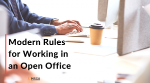 Modern Rules for Working in an Open Office