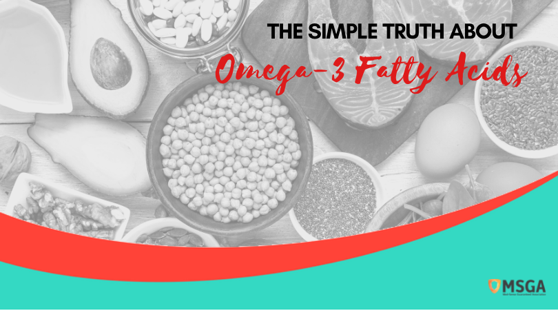 The Simple Truth about Omega-3 Fatty Acids